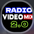Radio Video Mix 2.0
